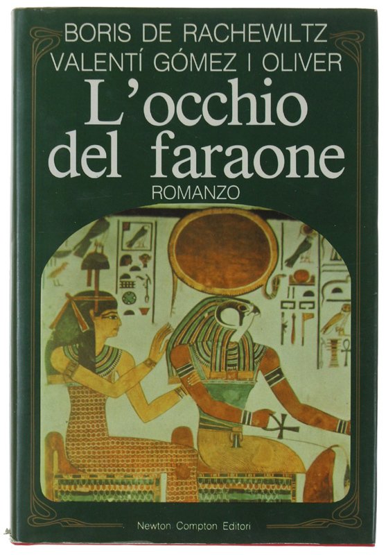 L'OCCHIO DEL FARAONE. Romanzo.