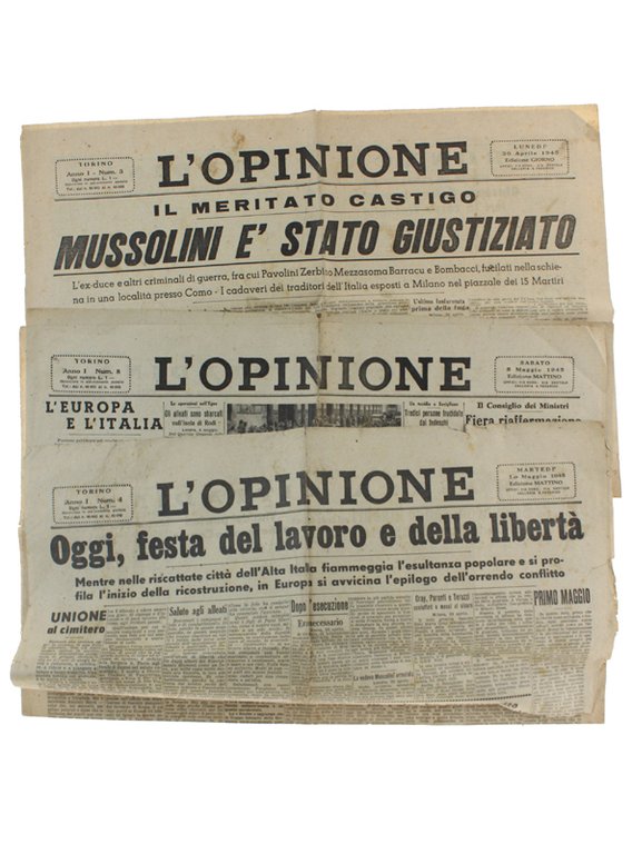 L'OPINIONE (3 numeri) Anno I N. 3 - 4 - 5 : 30 Aprile / 1 e 5 Maggio 1945