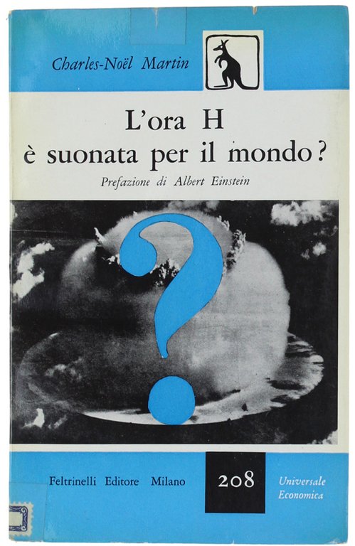 L'ORA H E' SUONATA PER IL MONDO? Prefazione di Albert …