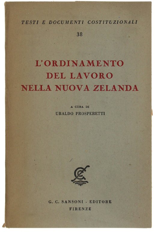 L'ORDINAMENTO DEL LAVORO NELLA NUOVA ZELANDA.