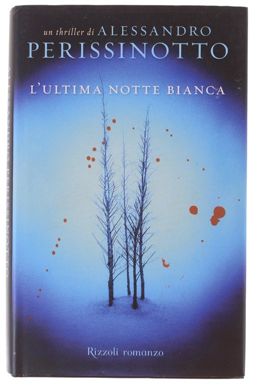 L'ULTIMA NOTTE BIANCA [nuovo]