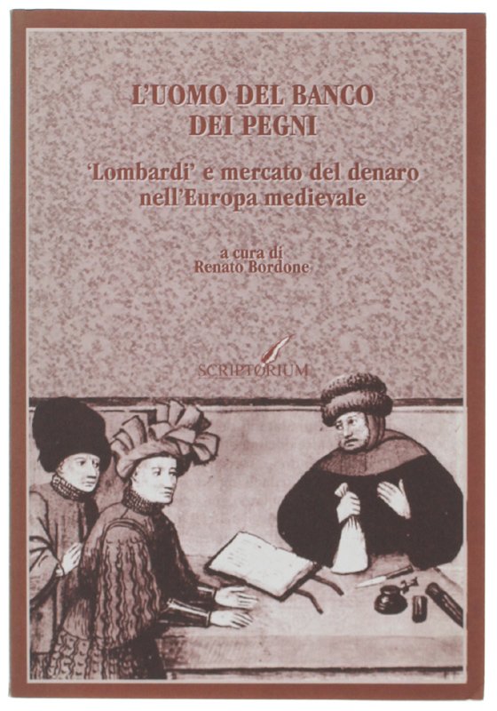 L'UOMO DEL BANCO DEI PEGNI. "Lombardi" e mercato del denaro …