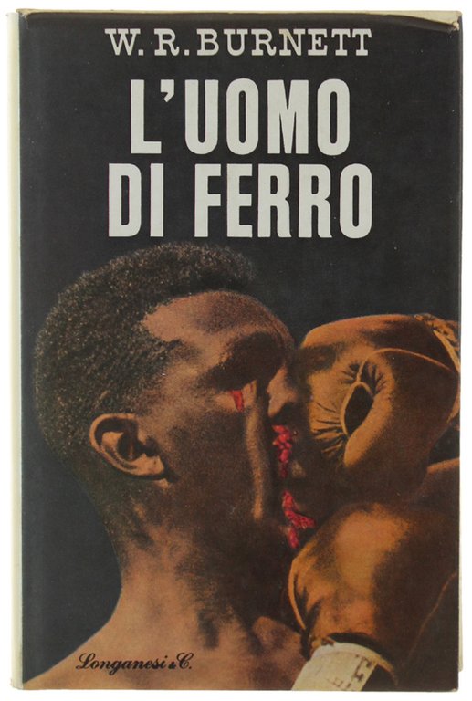 L'UOMO DI FERRO. Romanzo. | Immagine Gallery 2