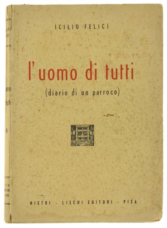 L'UOMO DI TUTTI (diario di un parroco). | Immagine Gallery 2