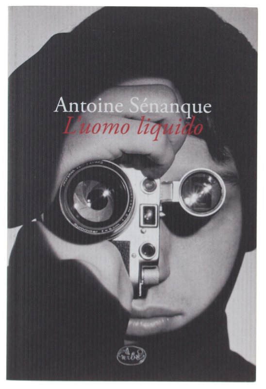 L'UOMO LIQUIDO.