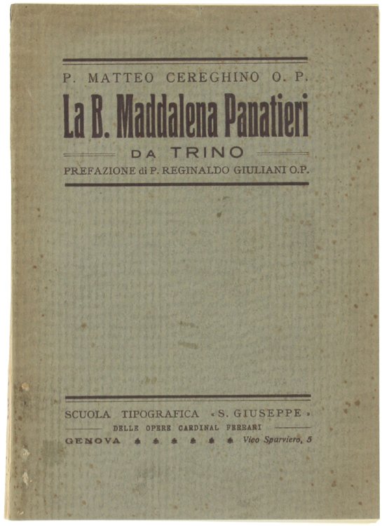 LA B.MADDALENA PANATIERI DA TRINO. Prefazione di P.Reginaldo Giuliani O.P. | Immagine Gallery 2