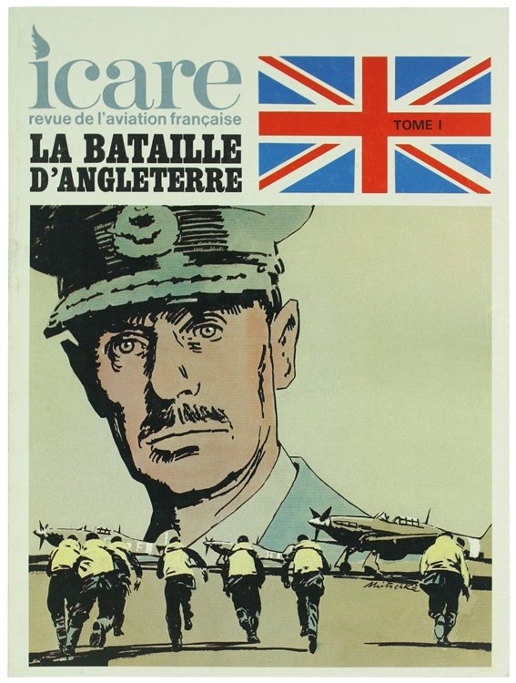 LA BATAILLE D'ANGLETERRE. Tome I - II - III.
