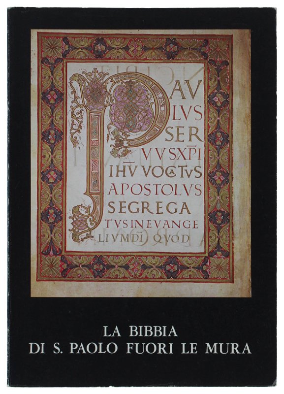 LA BIBBIA DI S.PAOLO FUORI LE MURA