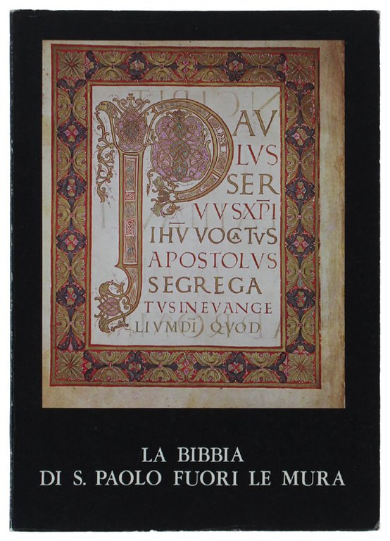 LA BIBBIA DI S.PAOLO FUORI LE MURA