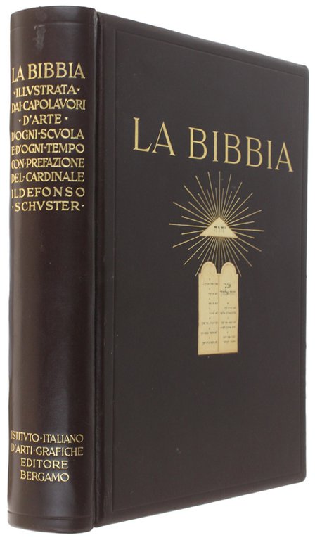 LA BIBBIA illustrata dai capolavori d'arte d'ogni scuola e d'ogni tempo [splendido volume]