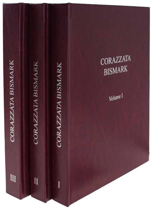 LA BISMARCK STORIA E DESTINO [3 volumi]
