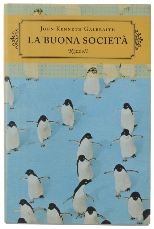 LA BUONA SOCIETÀ