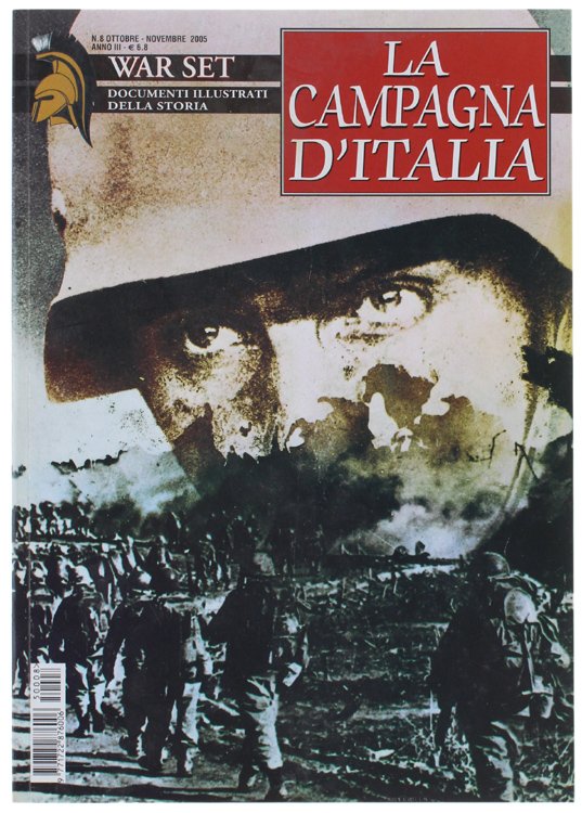 LA CAMPAGNA D'ITALIA. WAR SET N. 8 - Ottobre - …