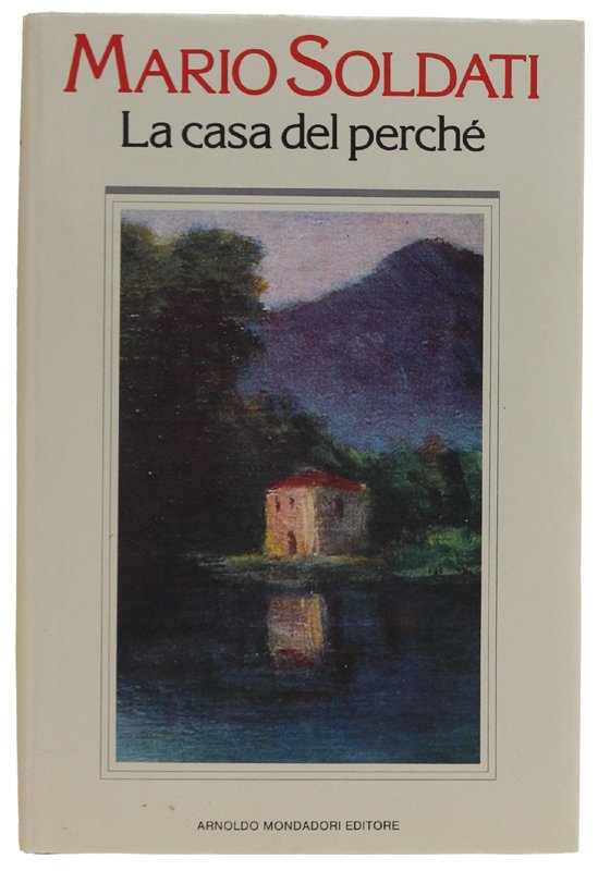 LA CASA DEL PERCHE' [1a edizione - come nuovo]