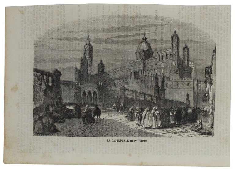 LA CATTEDRALE DI PALERMO - Stampa originale tratta da "L'Emporio Pittoresco" del 1865.