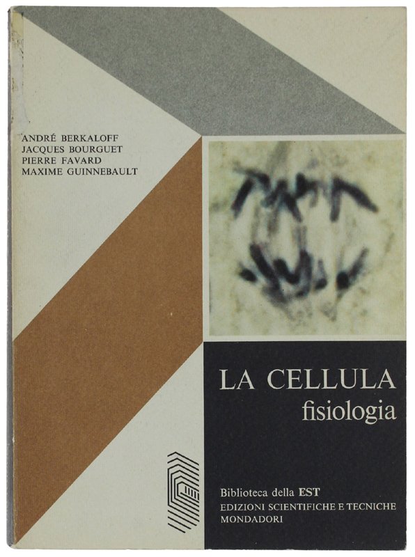 LA CELLULA - Fisiologia.