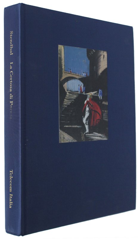 LA CERTOSA DI PARMA. Illustrazioni di Carlo Mattioli.