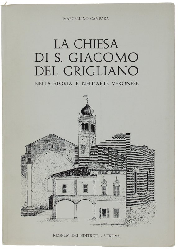LA CHIESA DI S. GIACOMO DEL GRIGLIANO NELLA STORIA E …