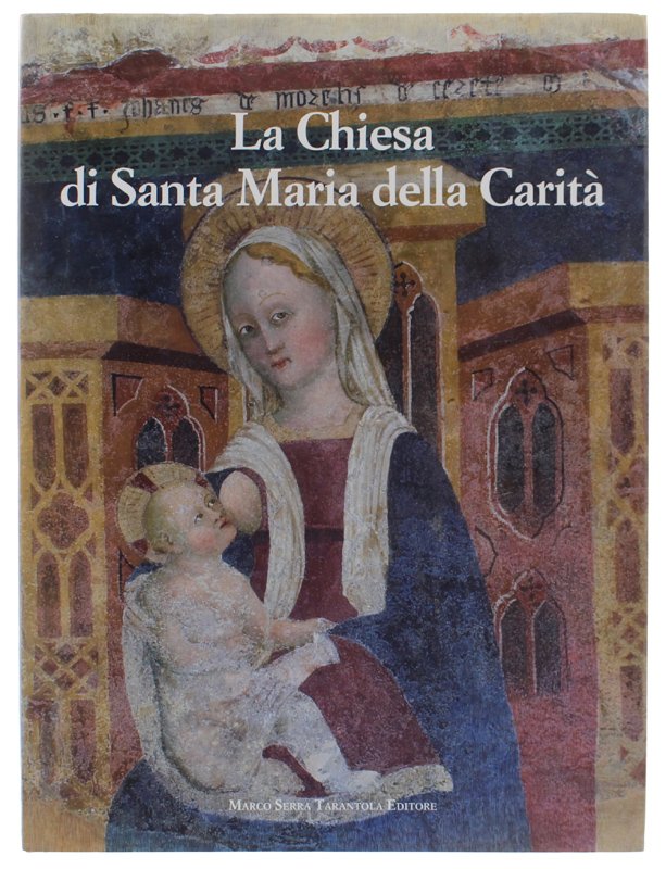 LA CHIESA DI SANTA MARIA DELLA CARITA' - Libro d'oro …