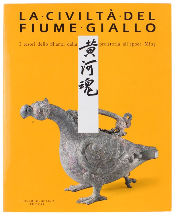 LA CIVILTA' DEL FIUME GIALLO. I tesori dello Shanxi dalla …