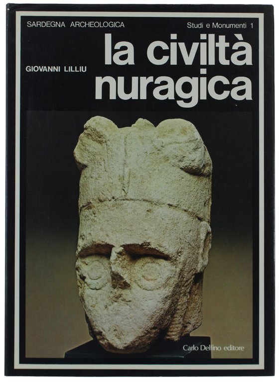 LA CIVILTA' NURAGICA.