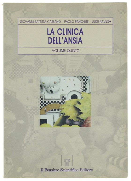 LA CLINICA DELL'ANSIA. Volume 5.
