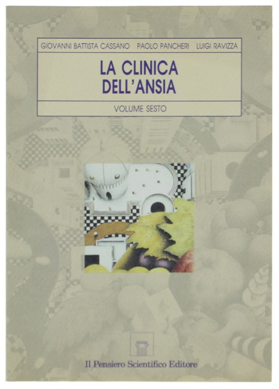 LA CLINICA DELL'ANSIA. Volume 6.