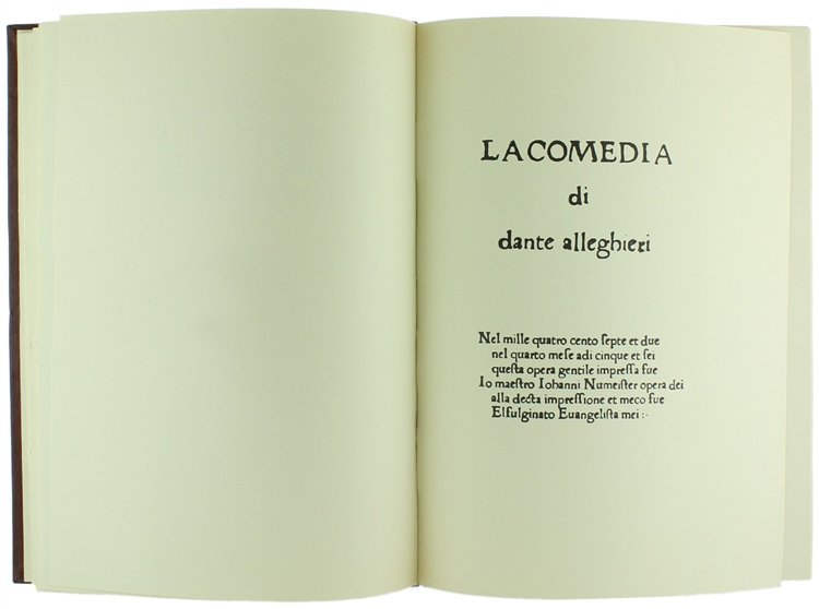 LA COMEDIA di Dante Alleghieri. Facsimile dell'esemplare della prima edizione …