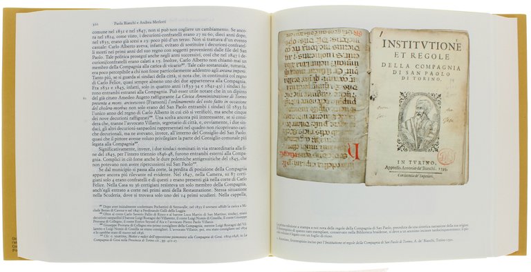 LA COMPAGNIA DI SAN PAOLO. Volume Primo: 1563-1852. Volume Secondo: …