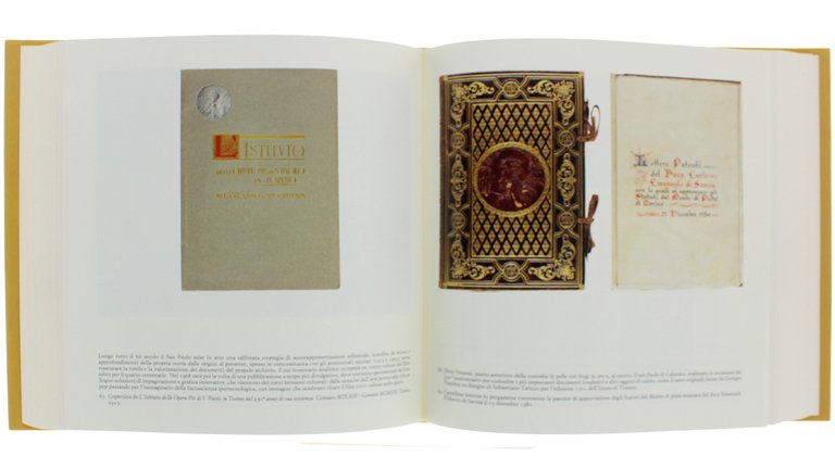 LA COMPAGNIA DI SAN PAOLO. Volume Primo: 1563-1852. Volume Secondo: …