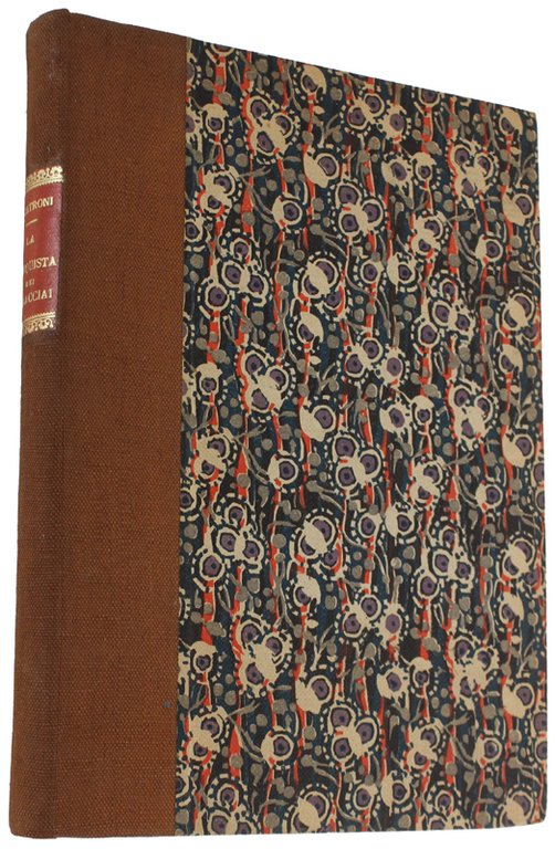 LA CONQUISTA DEI GHIACCIAI 1915-1918 [1a edizione]