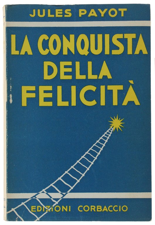 LA CONQUISTA DELLA FELICITA'. | Immagine Gallery 2