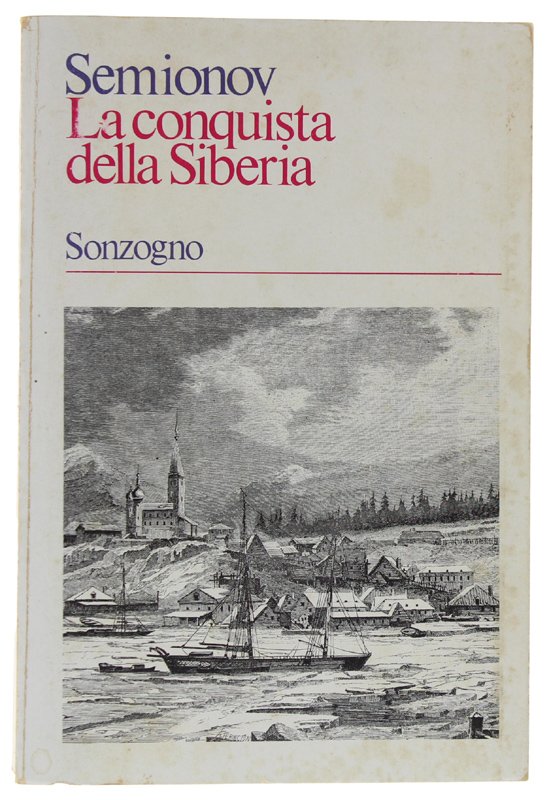 LA CONQUISTA DELLA SIBERIA