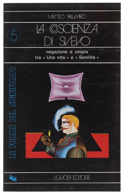 LA COSCIENZA DI SVEVO [1a edizione, con firma dell'A.]