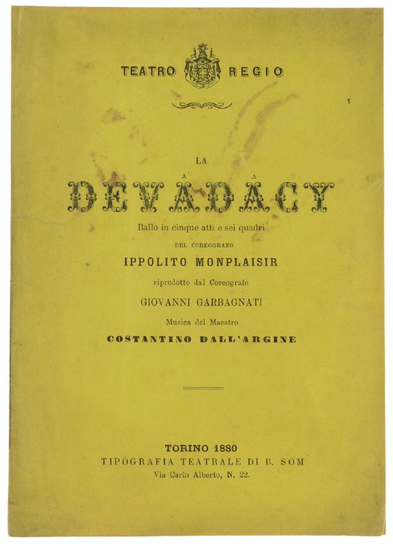 LA DEVADACY. Ballo in 5 atti e sei quadri. Teatro …