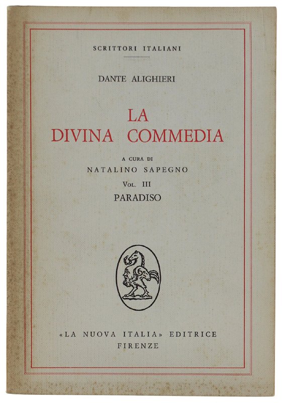 LA DIVINA COMMEDIA. A cura di Natalino Sapegno.