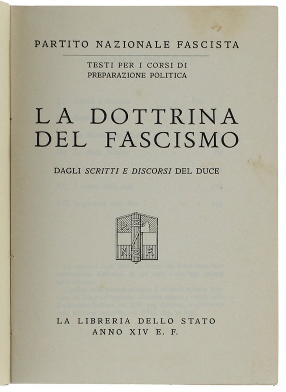 LA DOTTRINA DEL FASCISMO dagli Scritti e Discorsi del Duce
