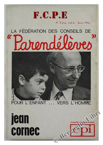 LA FEDERATION DES CONSEILS DE PARENTS D'ELEVES.