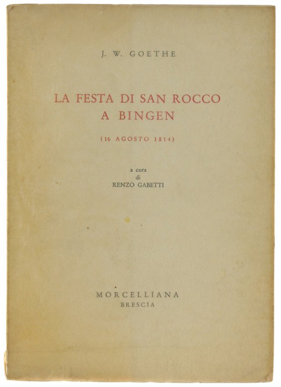 LA FESTA DI SAN ROCCO A BINGEN (16 agosto 1814). …