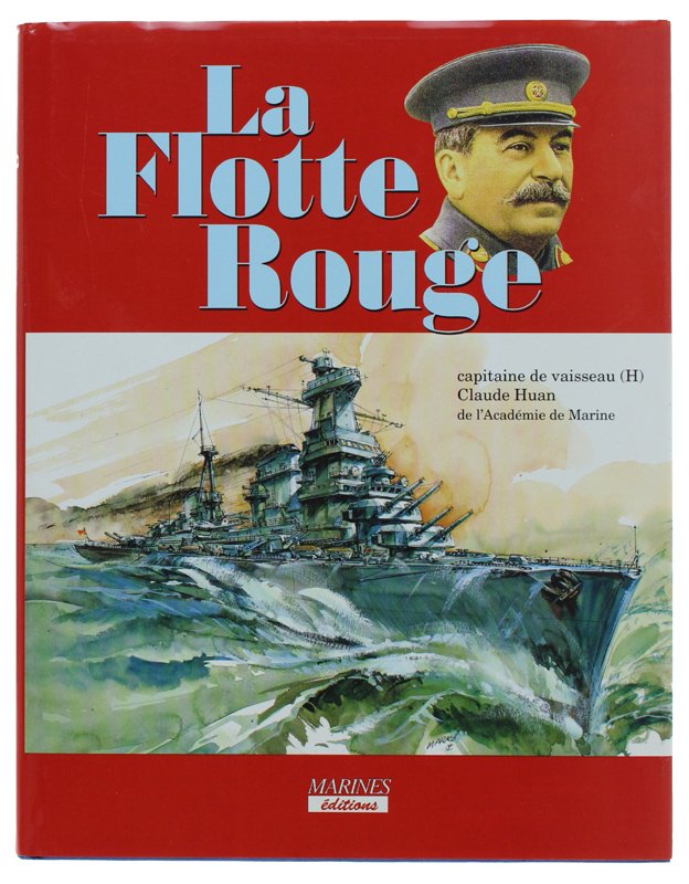 LA FLOTTE ROUGE [Etat de neuf]