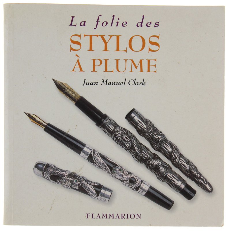 LA FOLIE DES STYLOS À PLUME