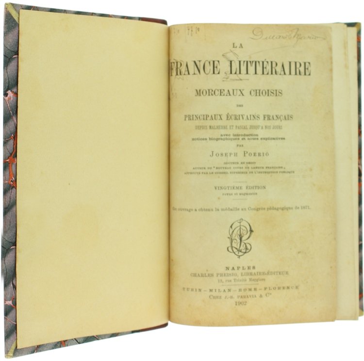 LA FRANCE LITTERAIRE. Morceaux choisis des principaux écrivains français depuis …