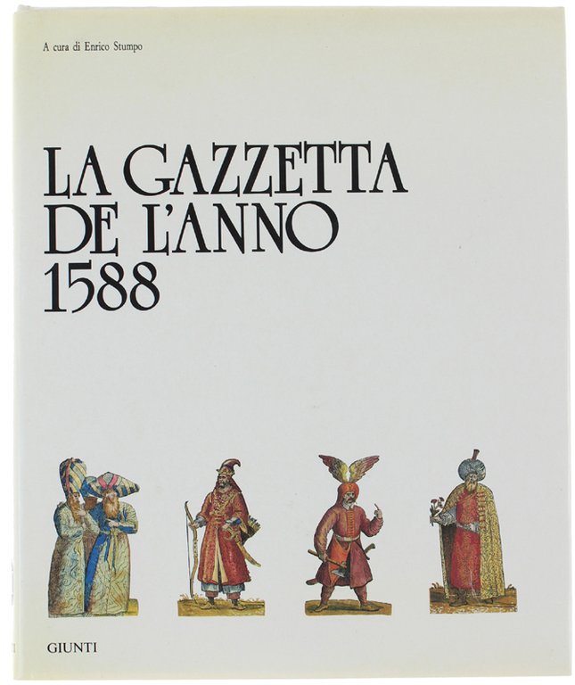 LA GAZZETTA DE L'ANNO 1588.