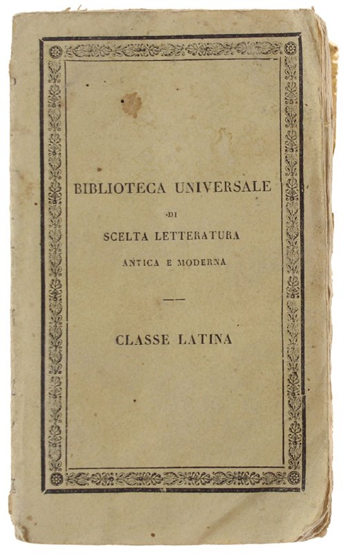 LA GEORGICA E LE POESIE MINORI tradotte da Cesare Arici. …