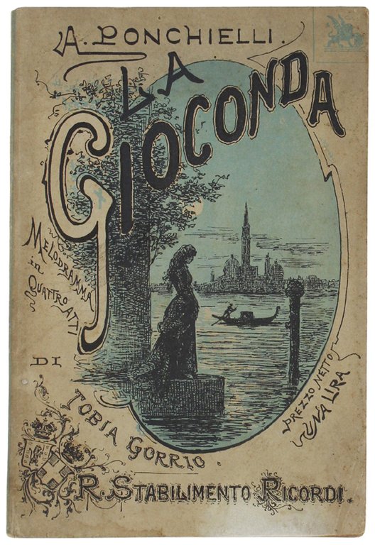 LA GIOCONDA. Melodramma in 4 atti. | Immagine Gallery 2