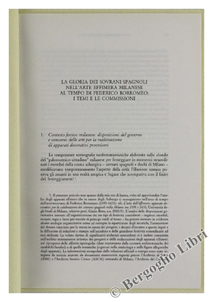 LA GLORIA DEI SOVRANI SPAGNOLI NELL'ARTE EFFIMERA MILANESE AL TEMPO …