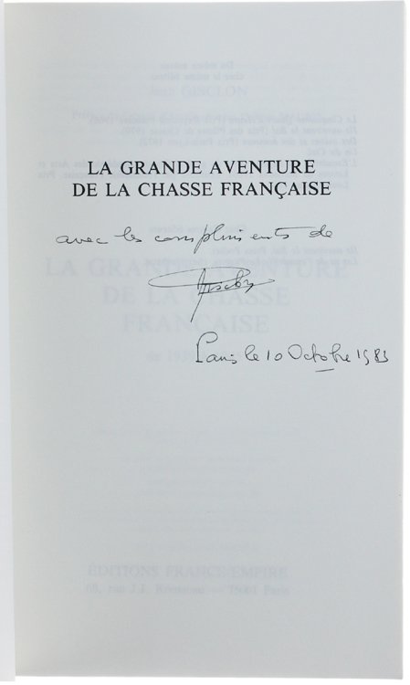 LA GRANDE AVENTURE DE LA CHASSE FRANÇAISE DE 1939 A …