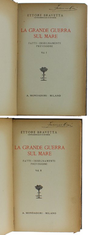 LA GRANDE GUERRA SUL MARE Fatti - insegnamenti - previsioni