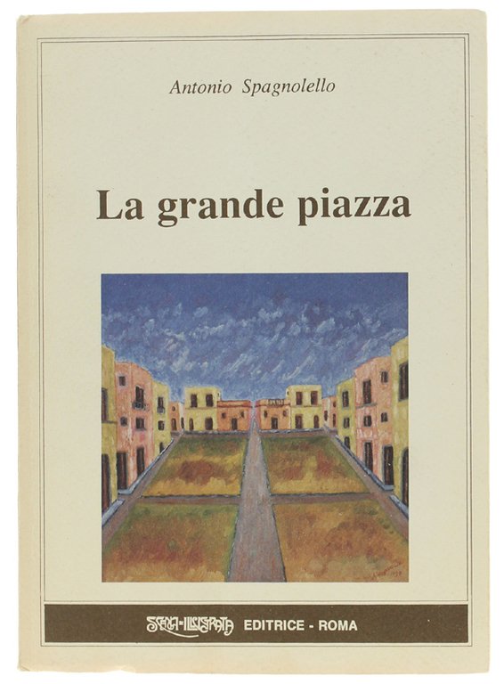 LA GRANDE PIAZZA.