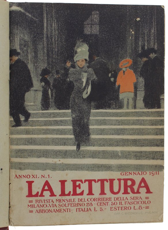 LA LETTURA. Annata 1911 completa - Rivista mensile del Corriere …